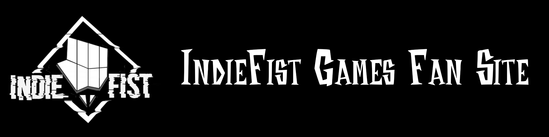 IndieFist Games Fan Site